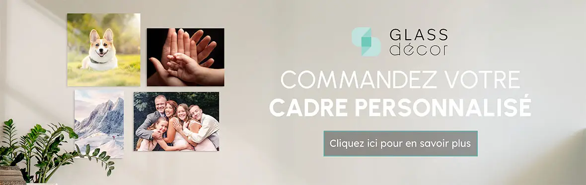 Cadre en verre personnalisé en Belgique